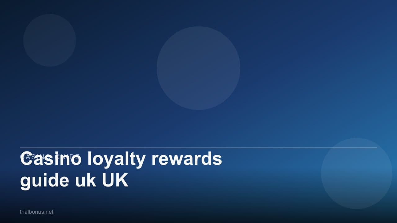 Casino loyalty rewards guide uk UK