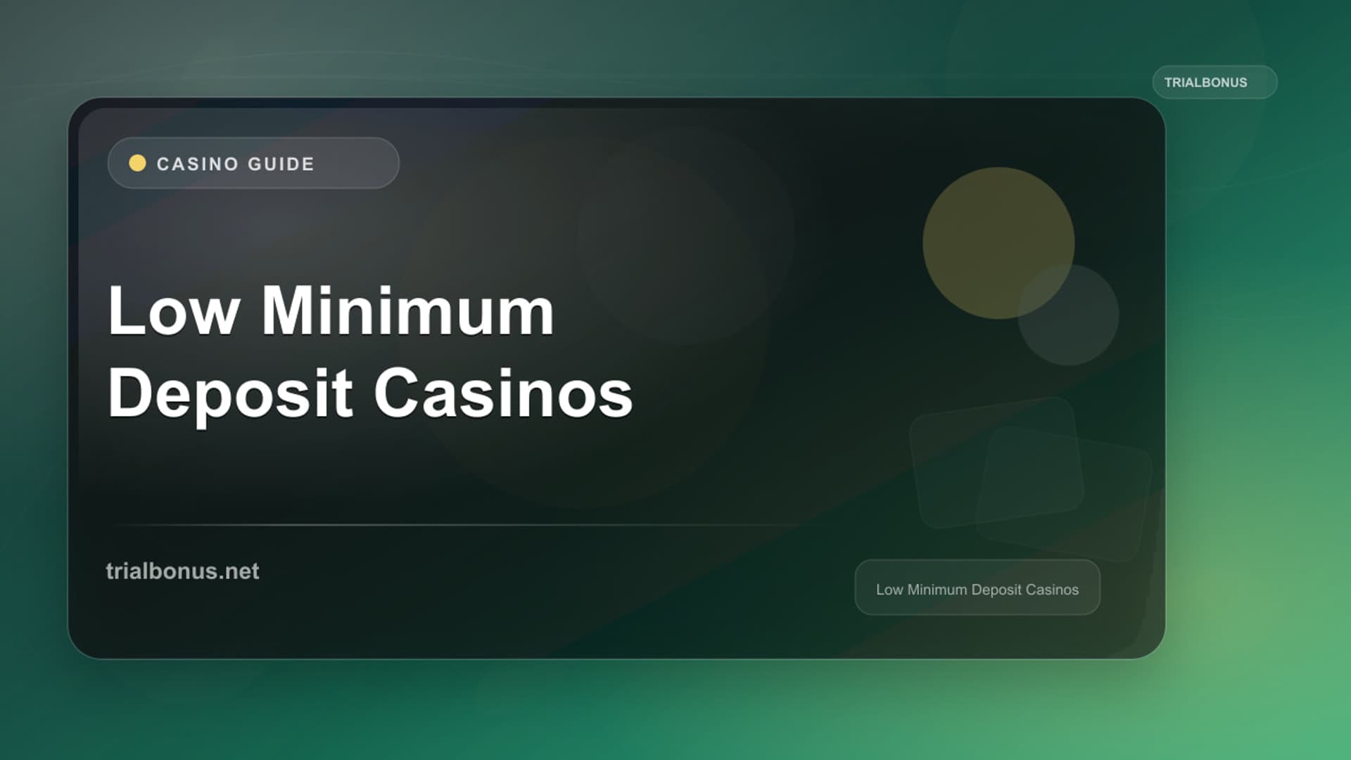 Low Minimum Deposit Casinos: Terms to Check