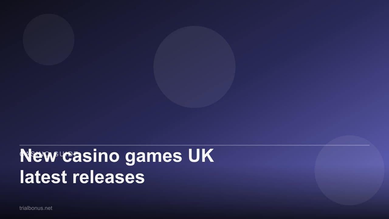 New casino games UK latest releases