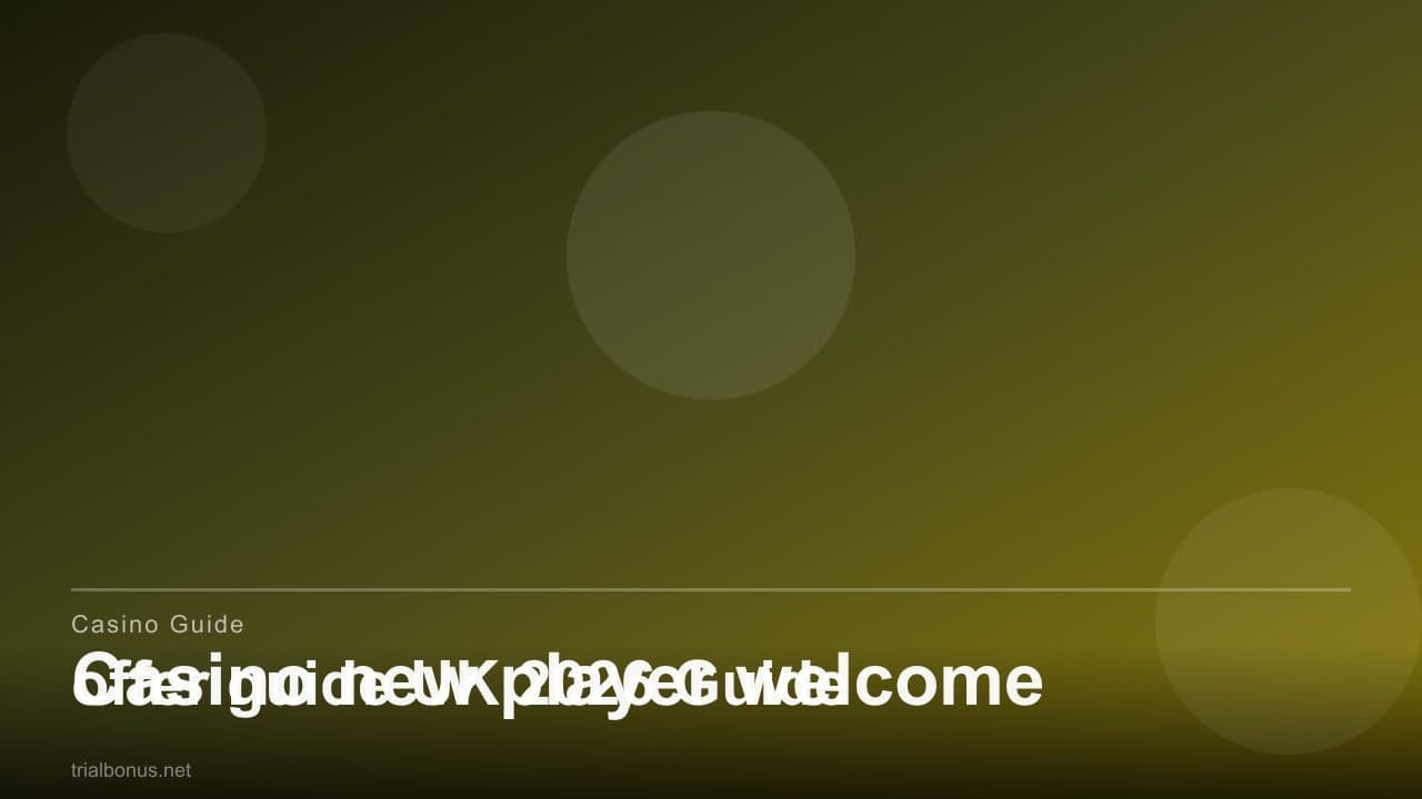 Casino new player welcome offer guide UK