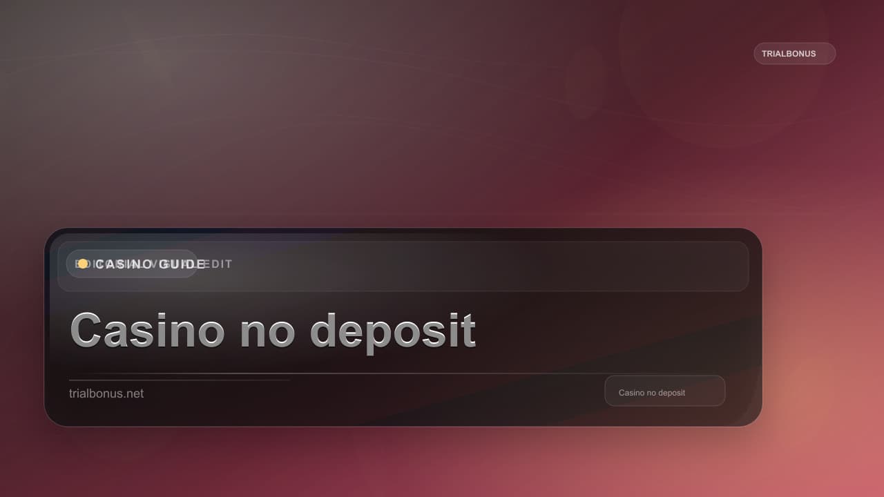 Casino no deposit bonus UK Guide