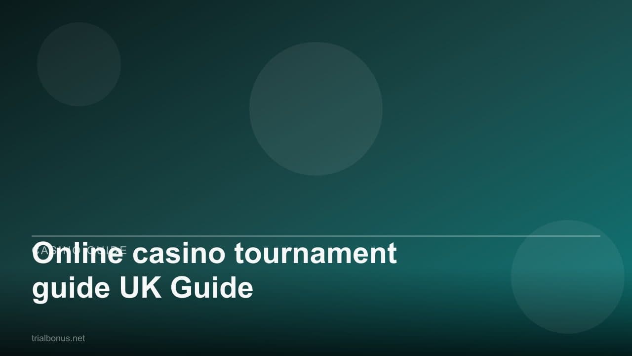 Online casino tournament guide UK Guide