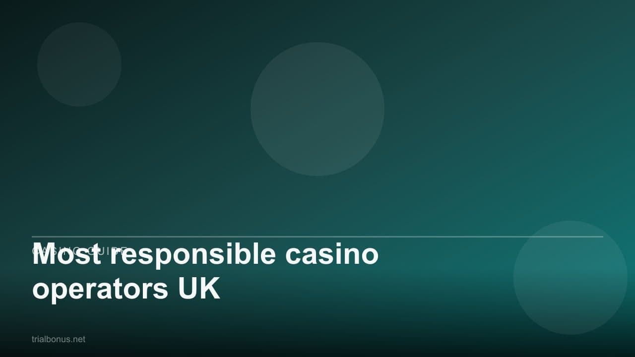 Most responsible casino operators UK