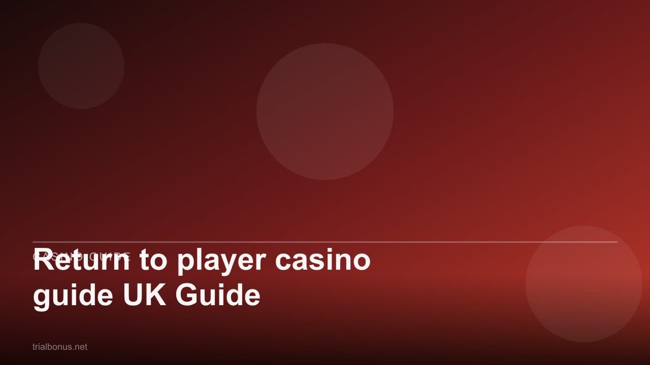 Return to player casino guide UK Guide