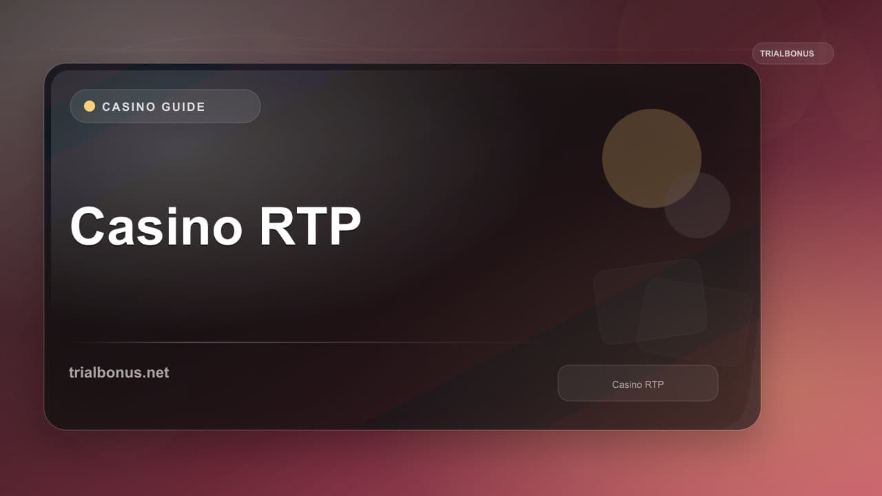 Casino RTP Guide