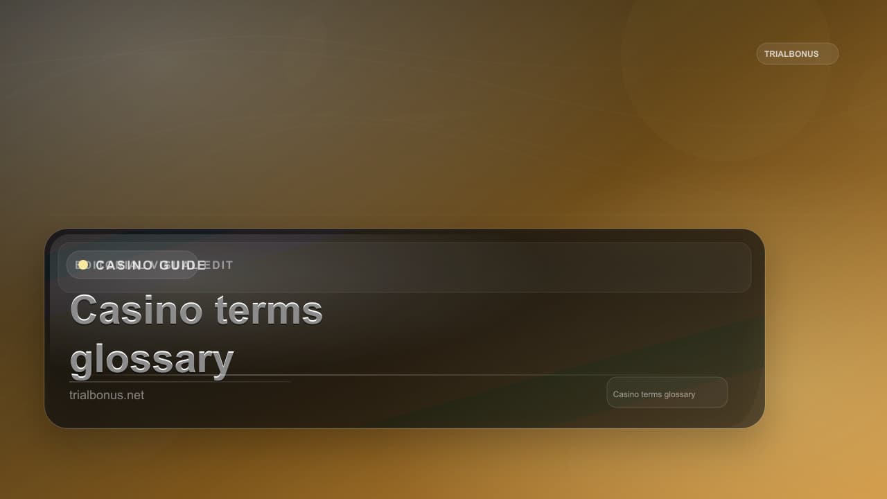 Casino terms glossary Guide