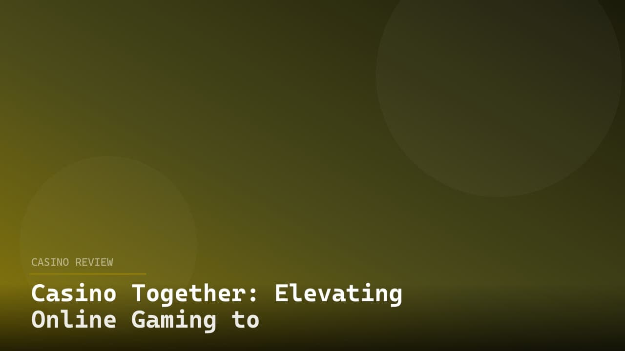 Casino Together: Elevating Online Gaming to New Heights logo