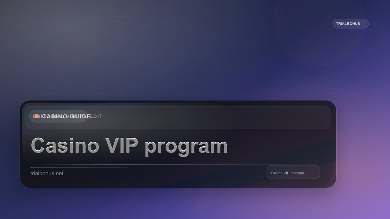 Casino VIP program Guide