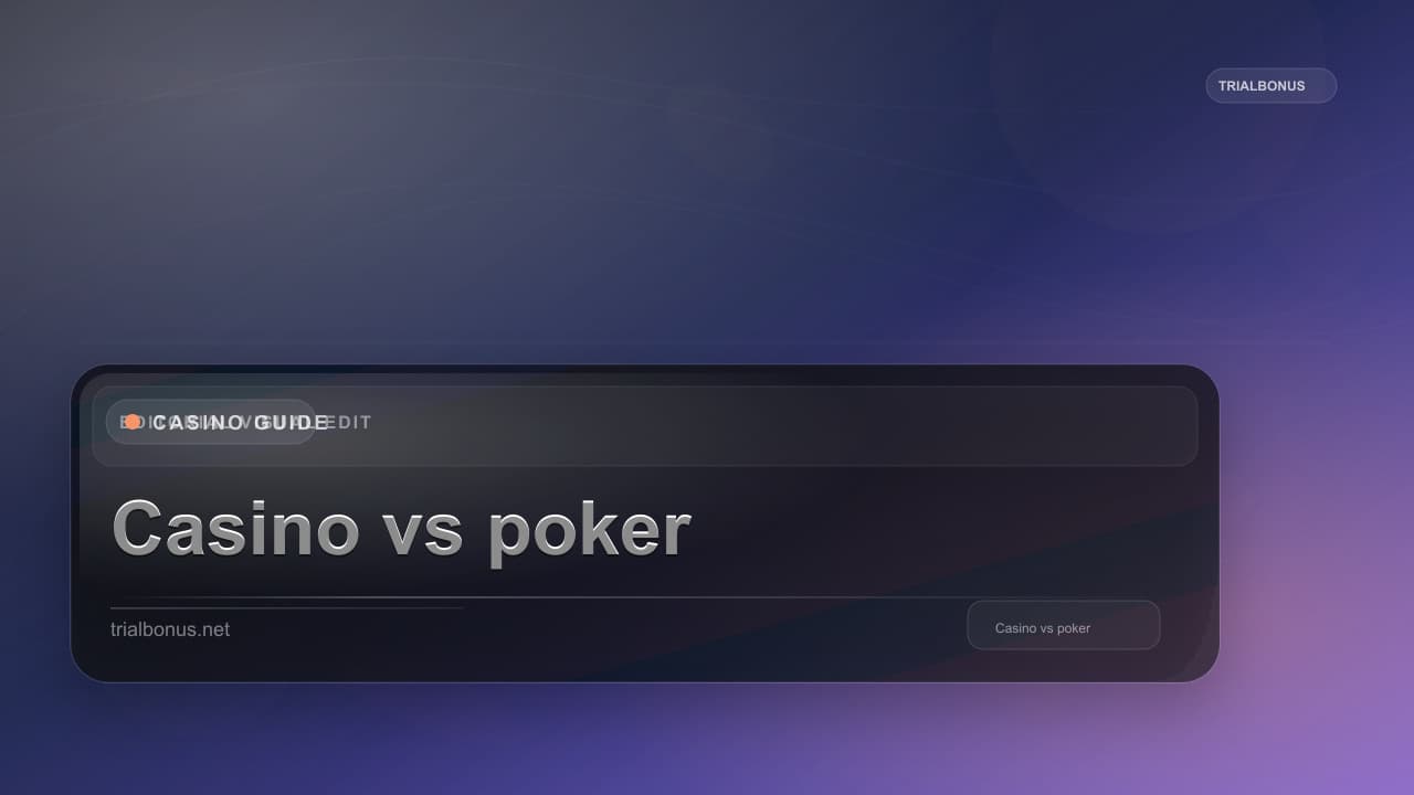 Casino vs poker online UK Guide