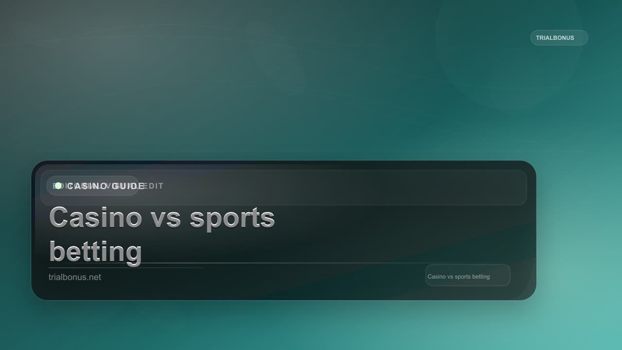 Casino vs sports betting Guide
