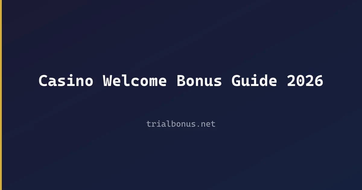Casino Welcome Bonus Guide 2026 review