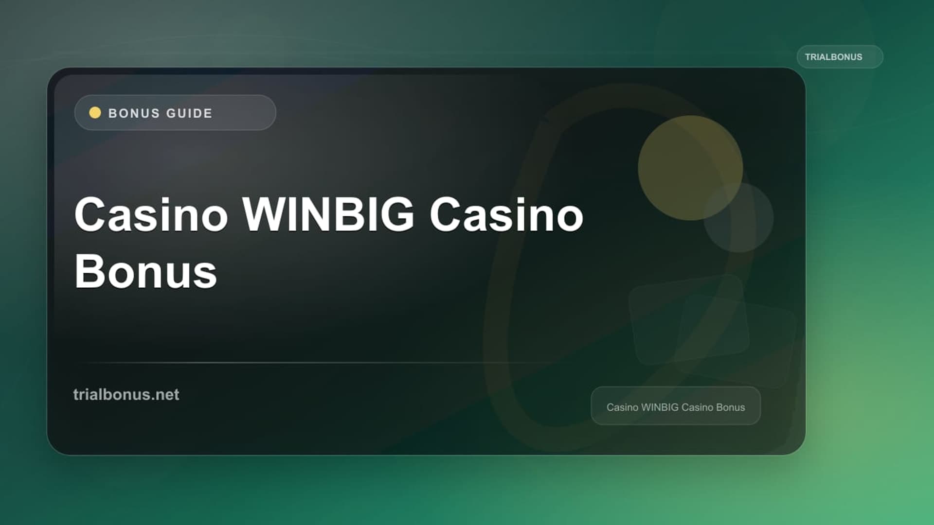 Casino WINBIG Casino Bonus