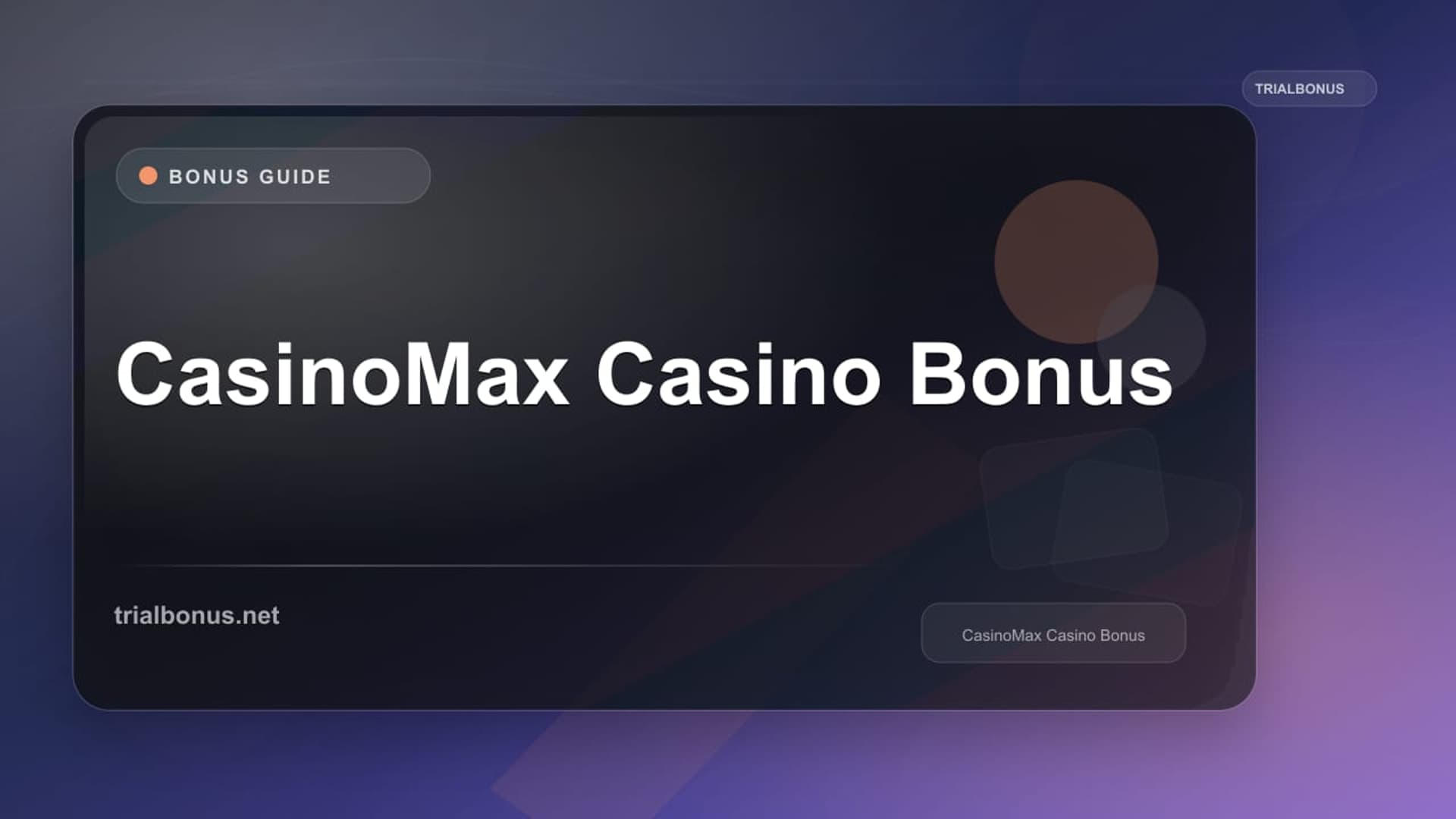 CasinoMax Bonus: Terms to Verify