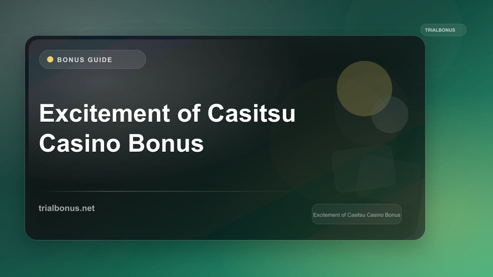 Casitsu Casino Bonus: Terms to Verify