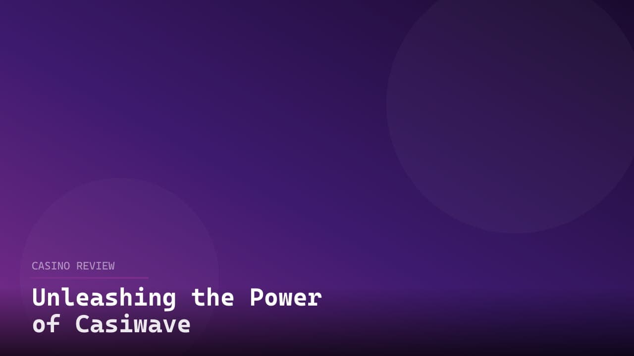 Unleashing the Power of Casiwave
