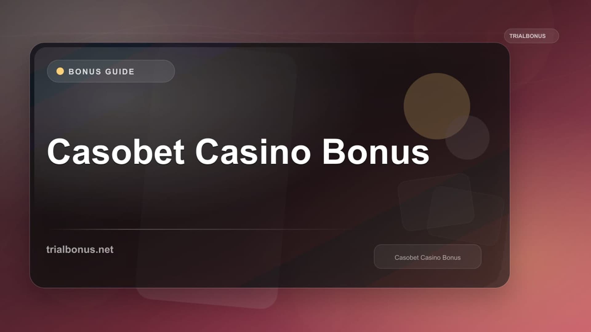 Casobet Casino Bonus
