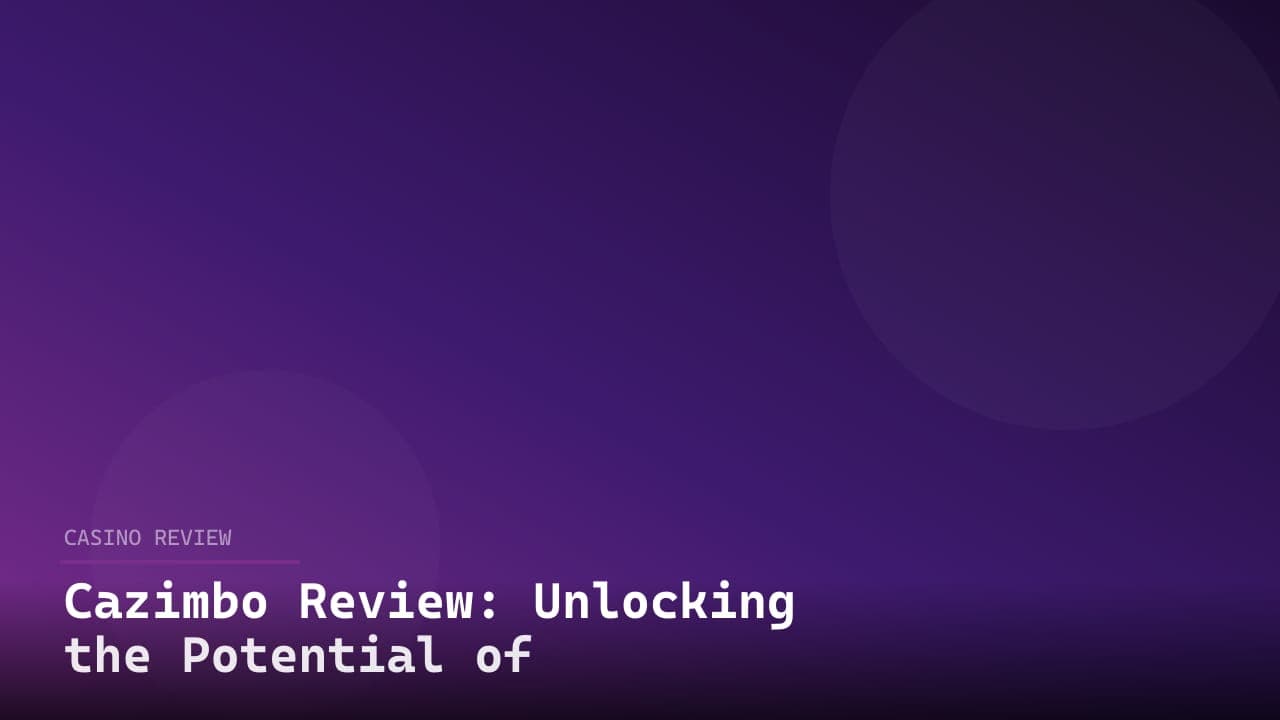 Cazimbo Review: Unlocking the Potential of Revolutionary Tech Tools