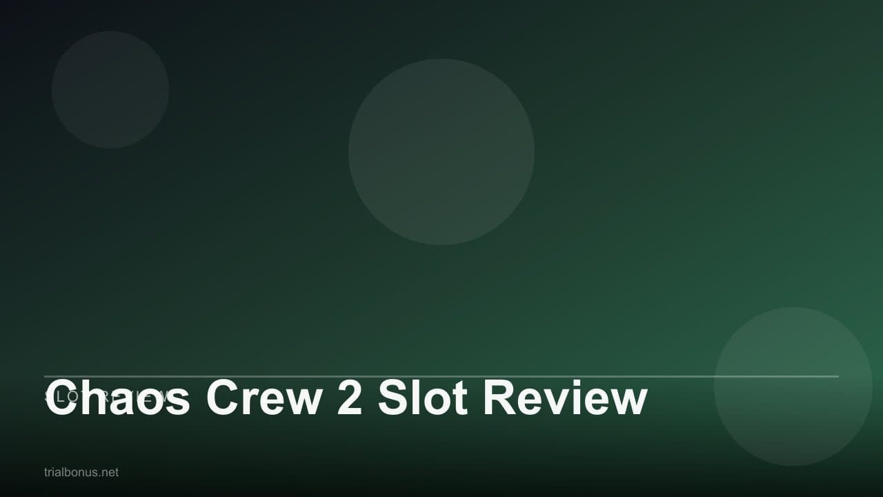 Chaos Crew 2 Slot Review