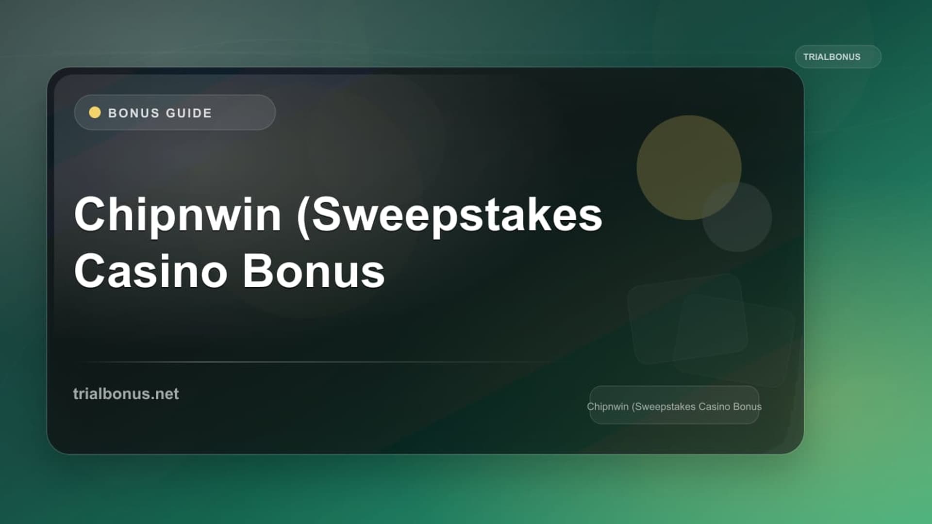 Chipnwin Sweepstakes Casino Bonus