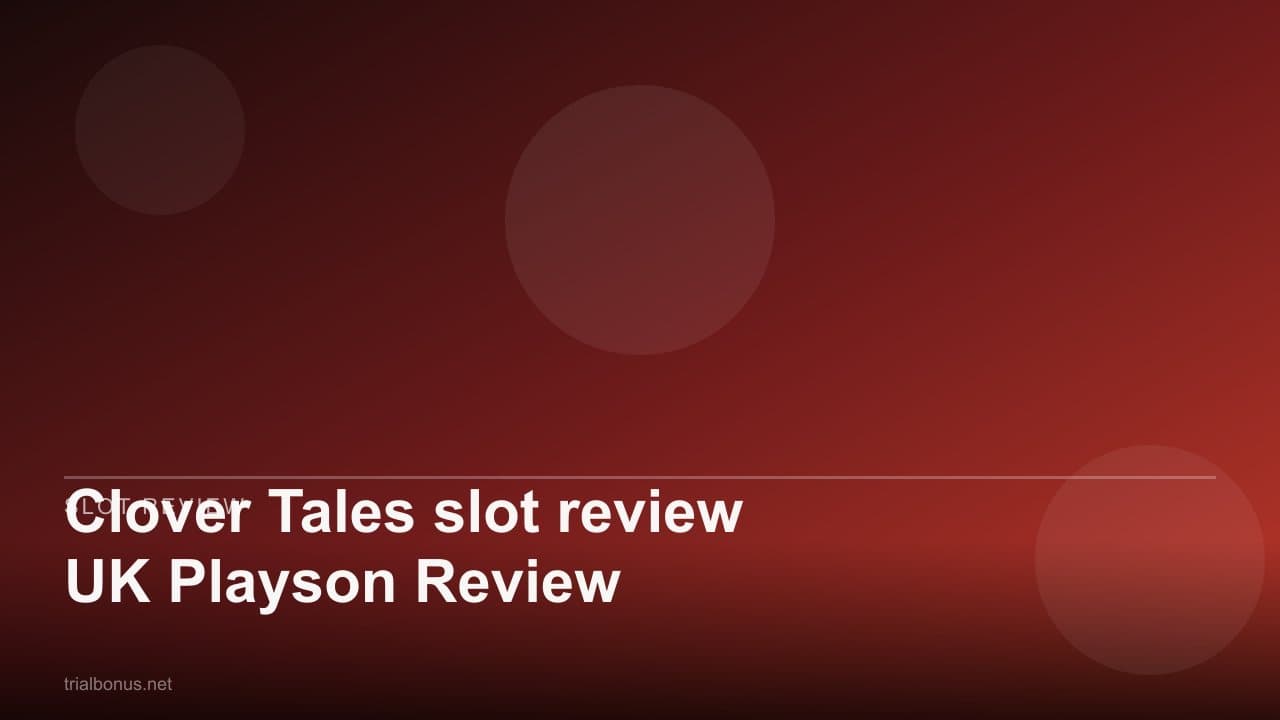 Clover Tales slot review UK Playson Review