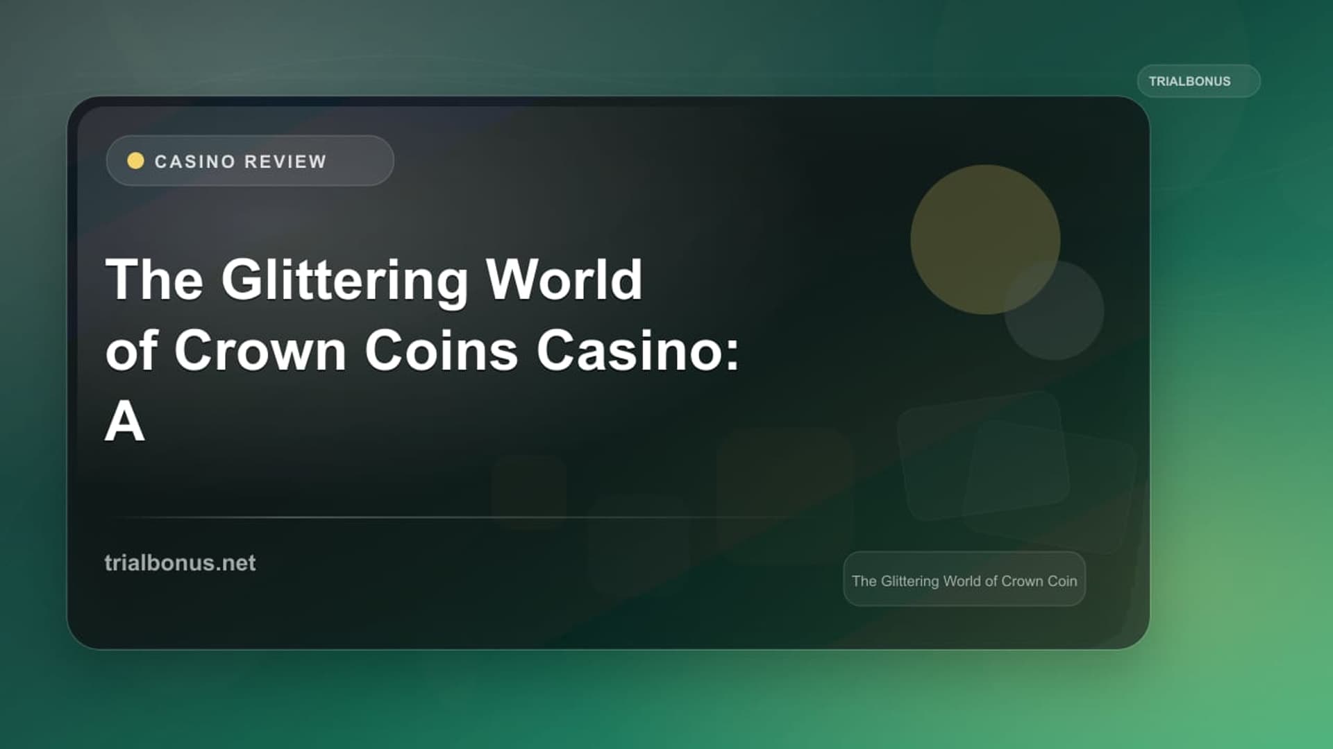 The Glittering World of Crown Coins Casino: A Gamblers’ Paradise