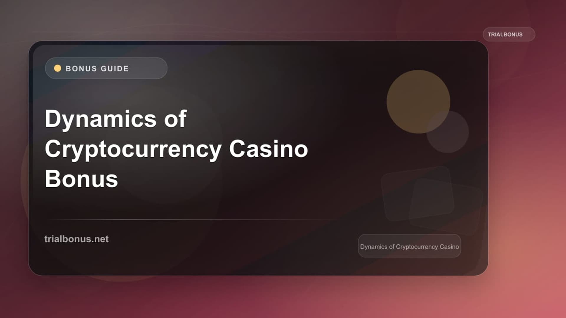 Cryptocurrency Casinos Bonus: Terms to Verify