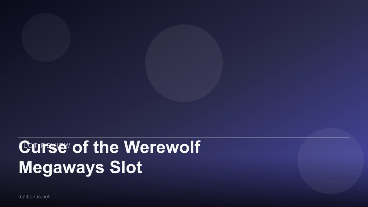 Curse of the Werewolf Megaways Slot