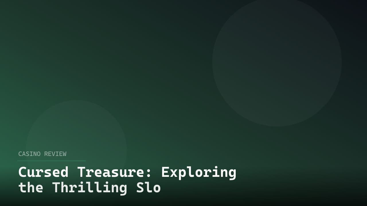Cursed Treasure: Exploring the Thrilling Slot Game