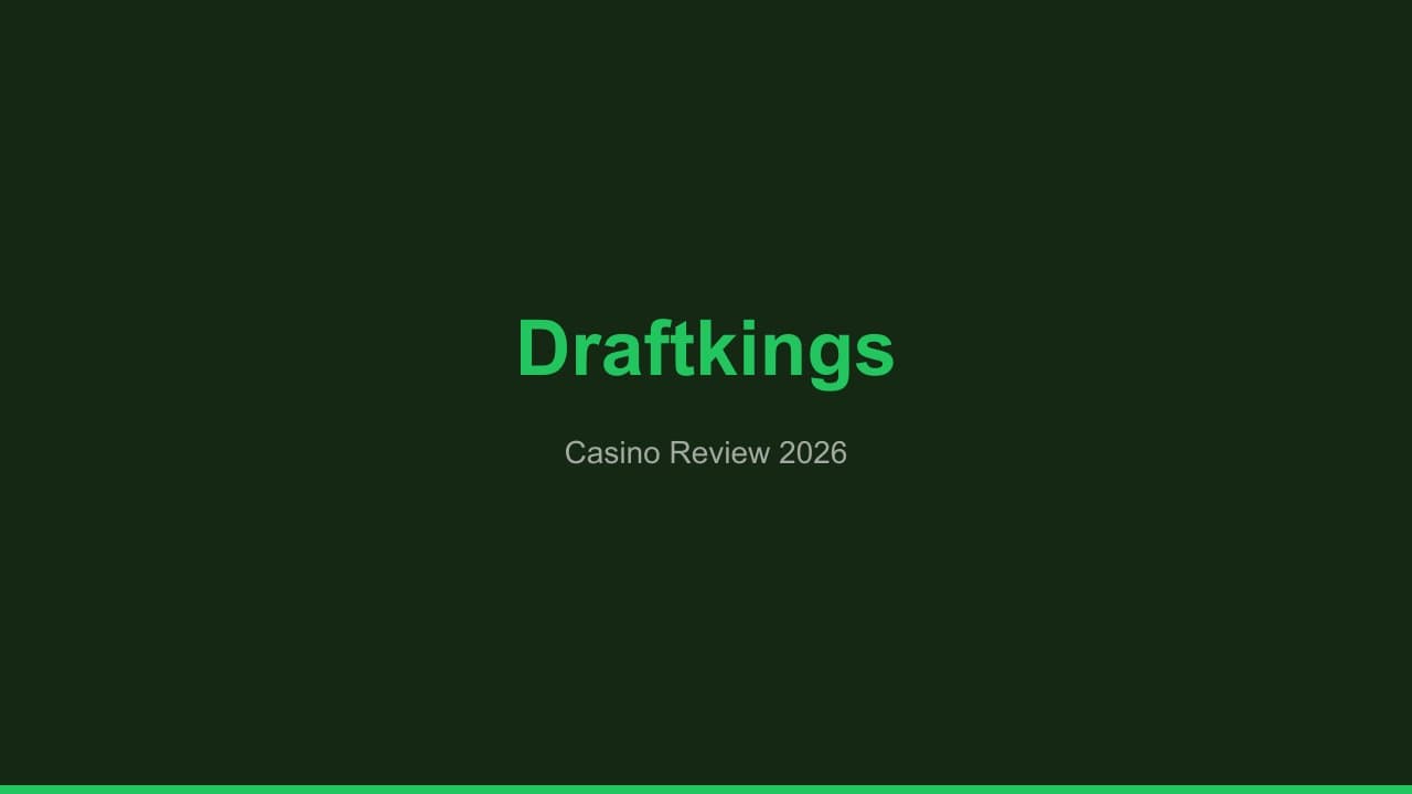 DraftKings Casino Review: DFS Giant Goes Full Casino