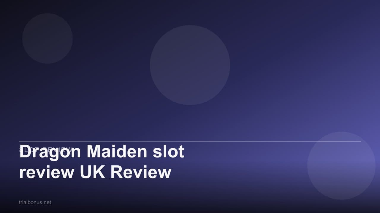 Dragon Maiden slot review UK Review