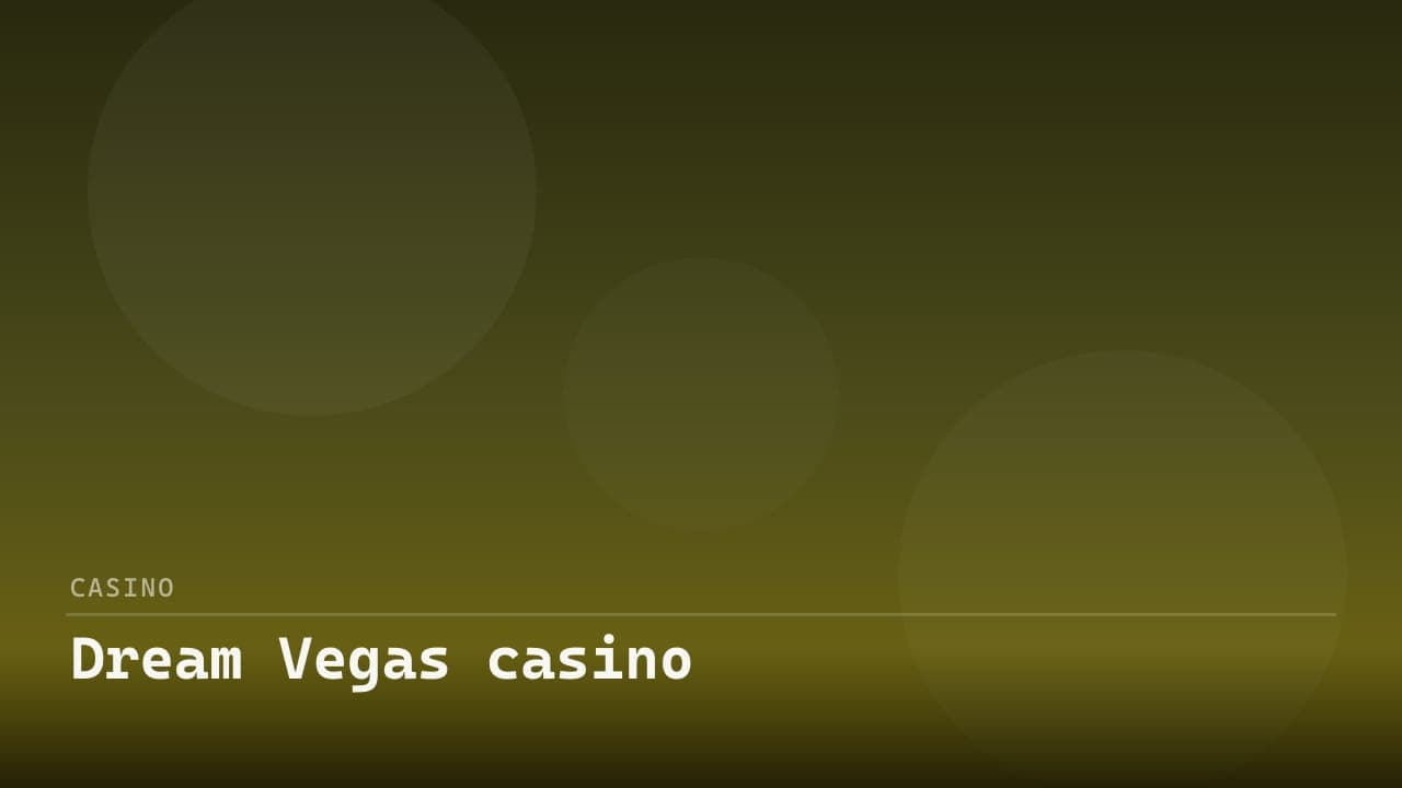 Dream Vegas casino