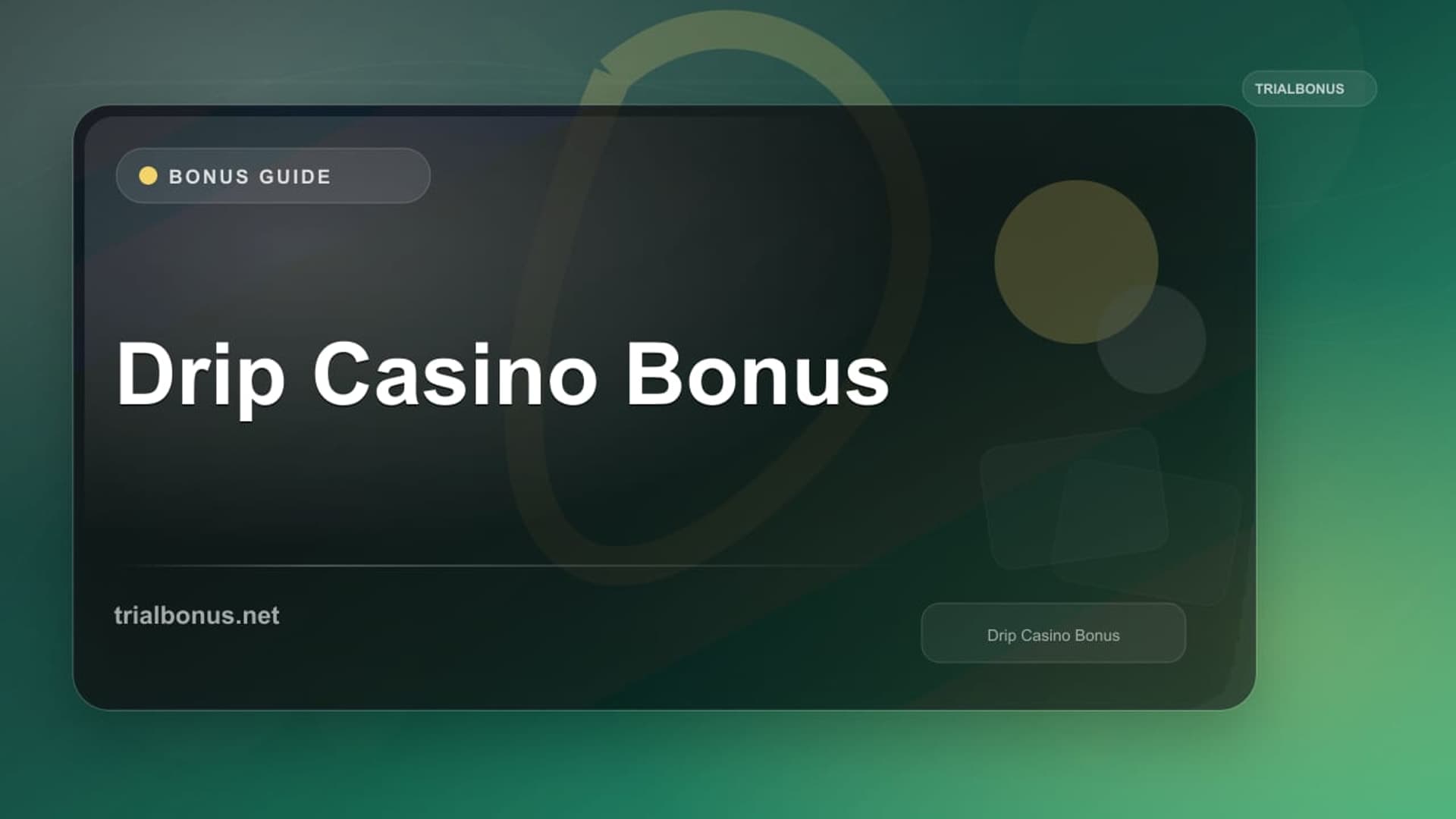 Drip Casino Bonus