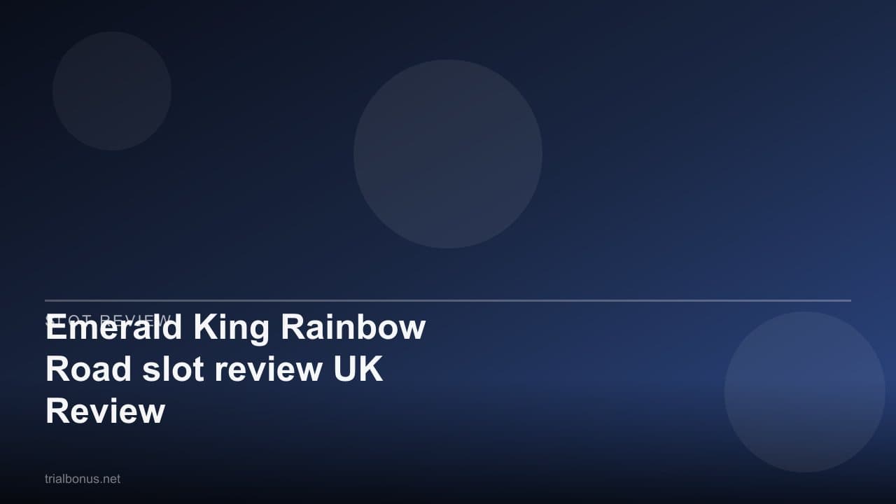 Emerald King Rainbow Road slot review UK Review