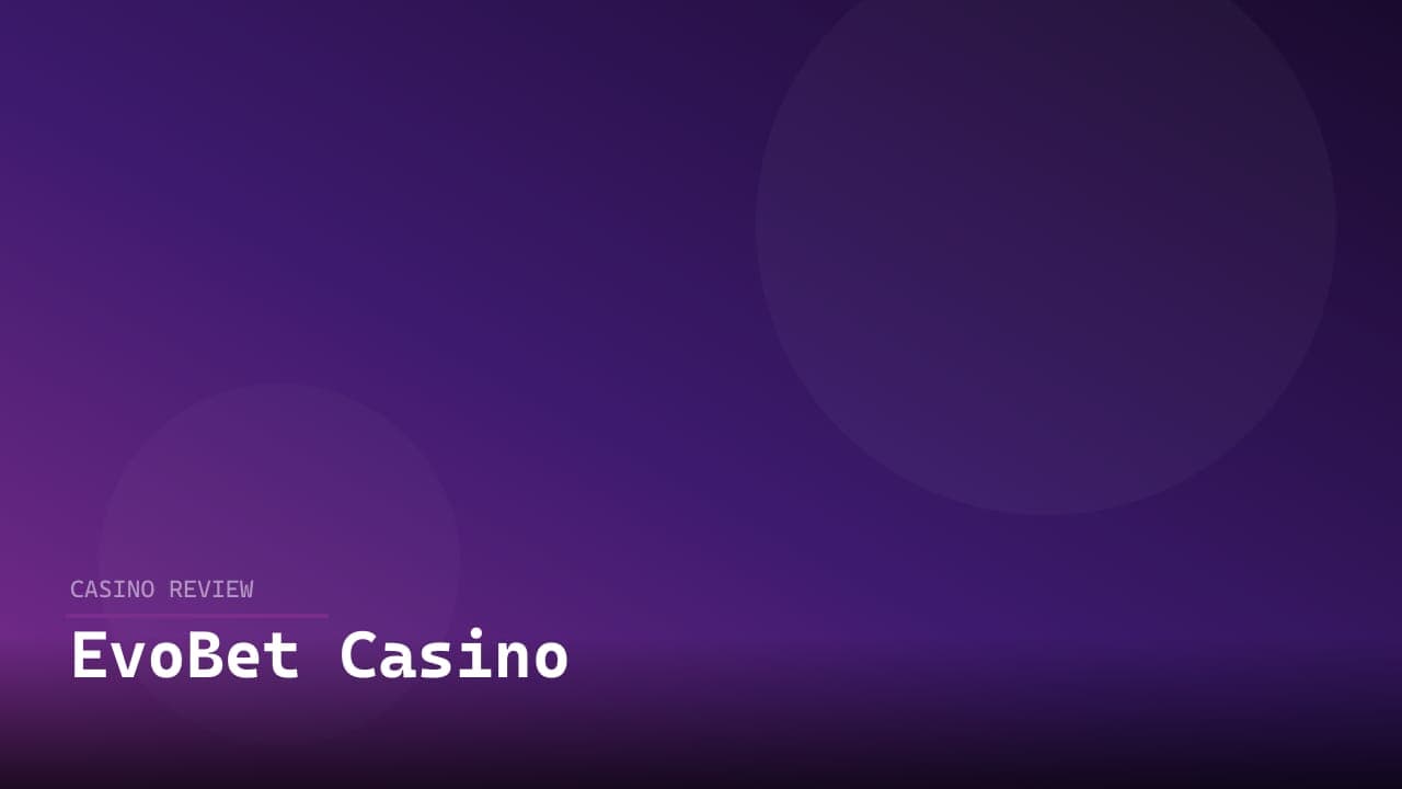 EvoBet Casino