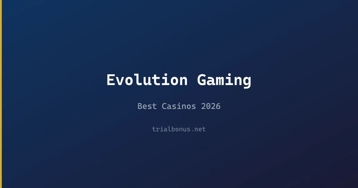 Best Evolution Gaming Casinos