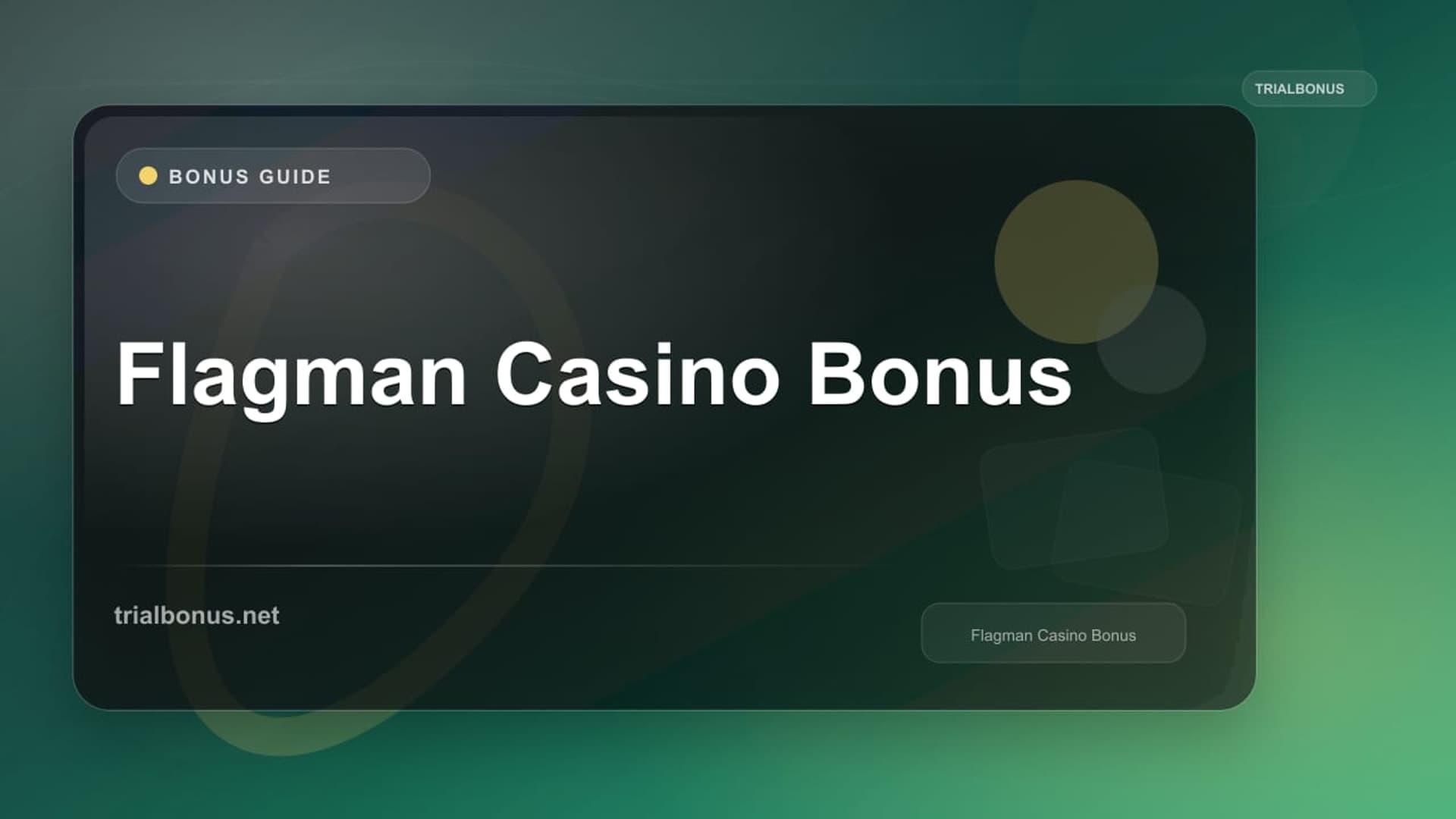 Flagman Casino Bonus: Terms to Verify
