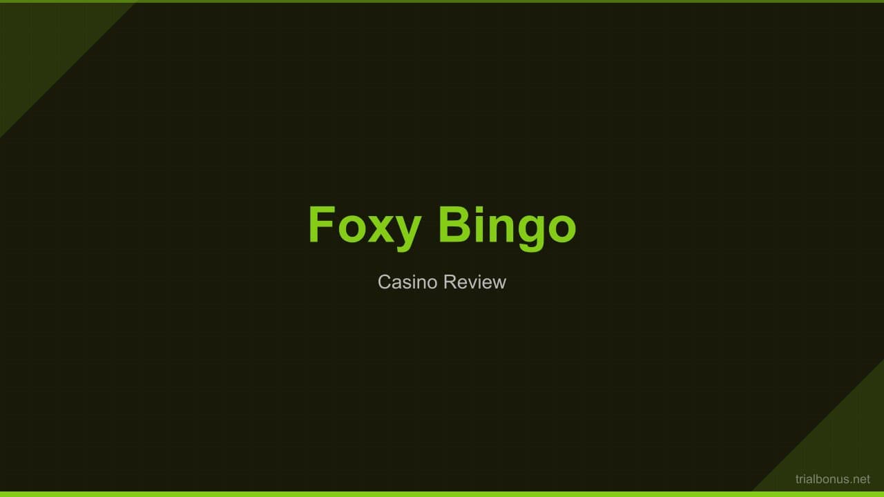 Foxy bingo Review