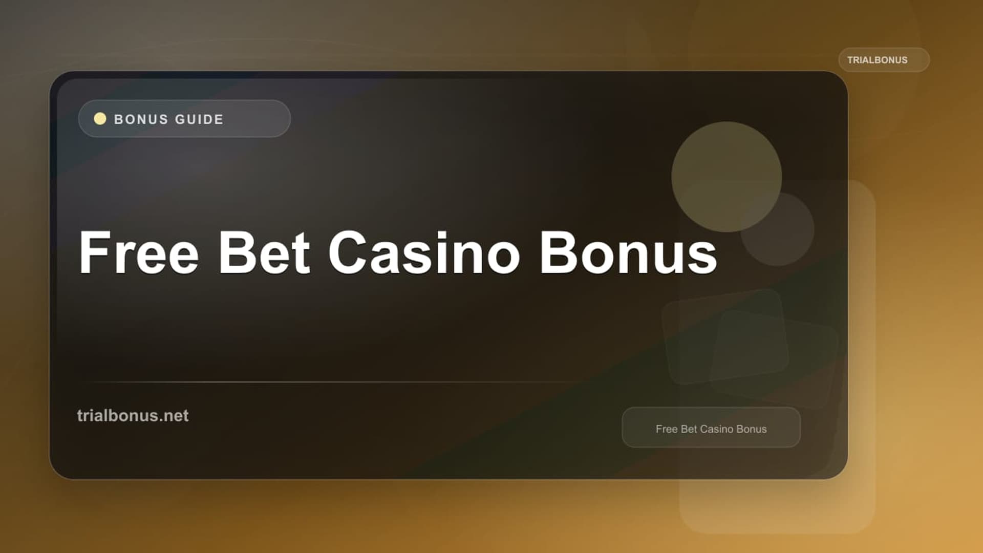 Free Bet Casino Bonus: Terms to Verify
