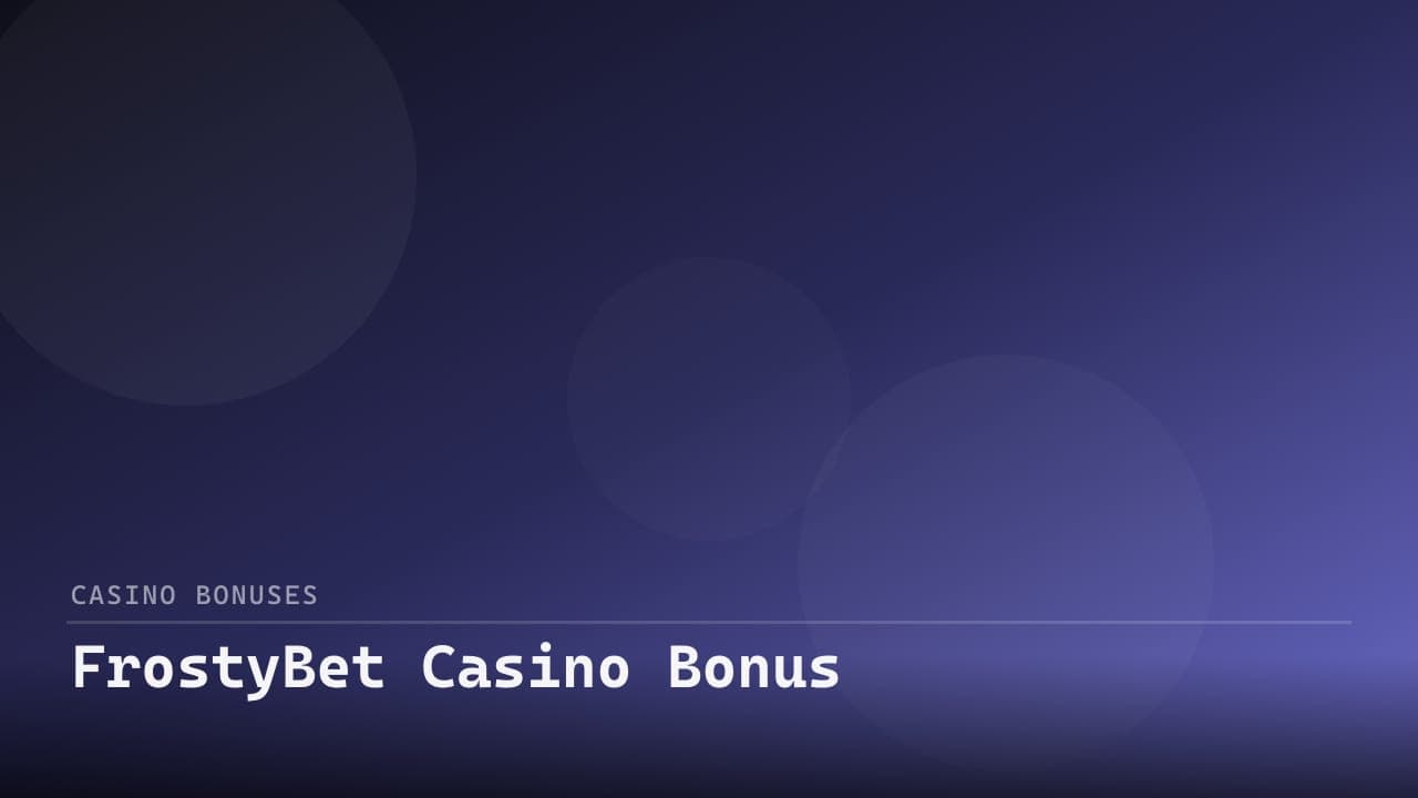 FrostyBet Casino Bonus