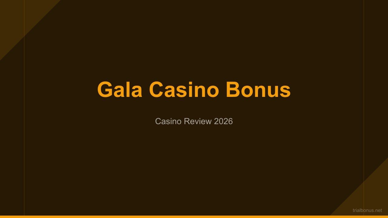Gala casino bonus Guide