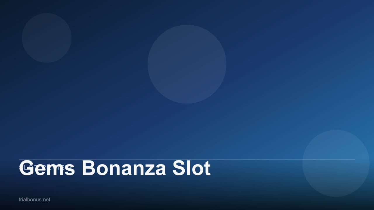 Gems Bonanza Slot