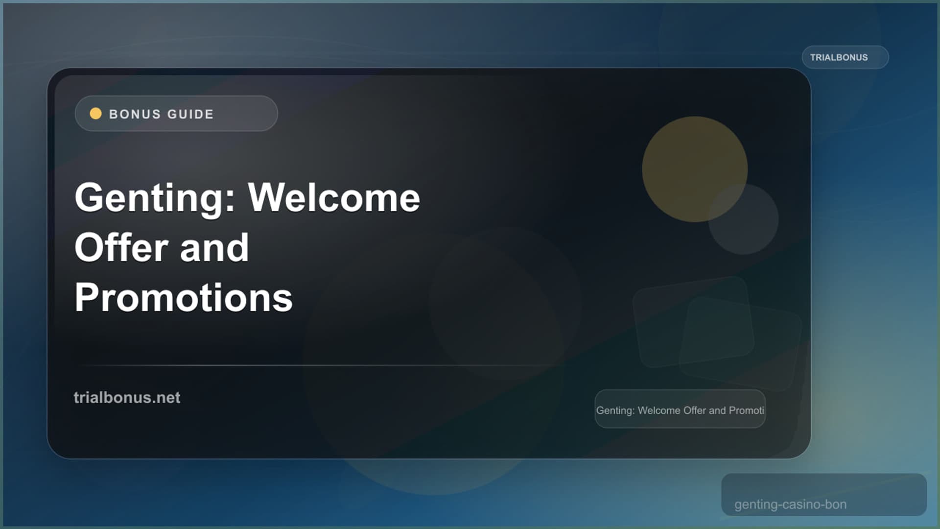 Genting Casino Bonus: Terms to Verify