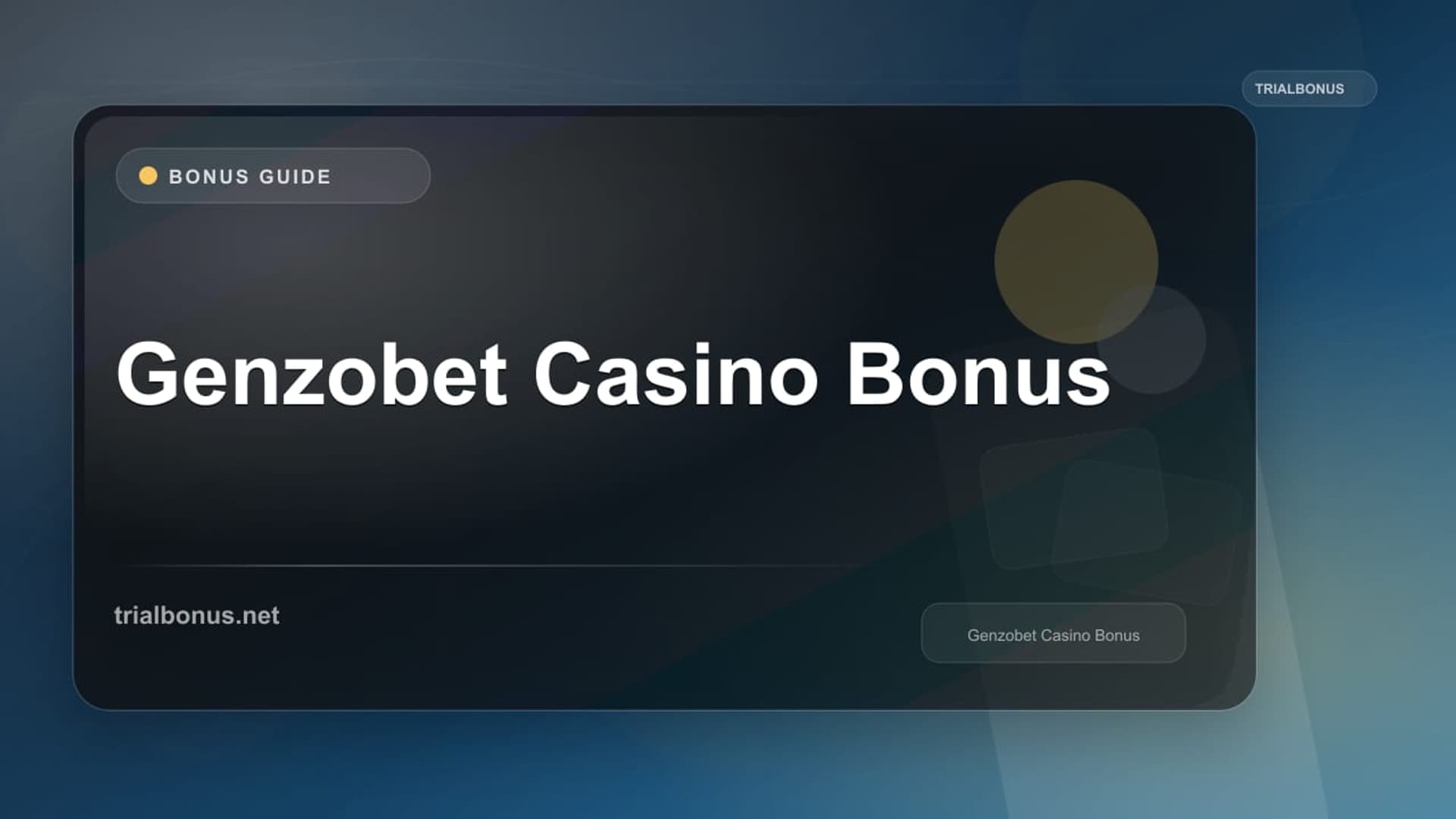 Genzobet Casino Bonus: Terms to Verify