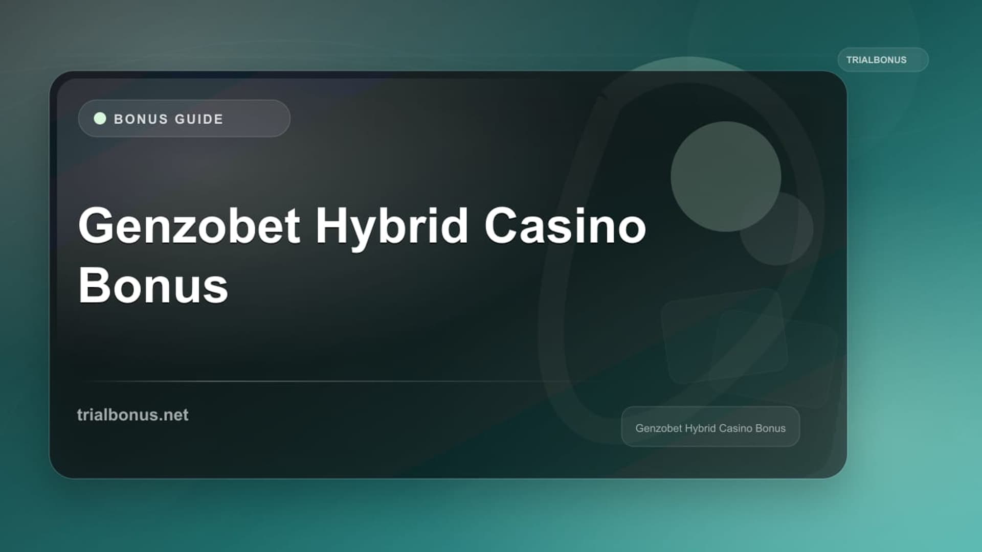 Genzobet Hybrid Casino Bonus: Terms to Verify