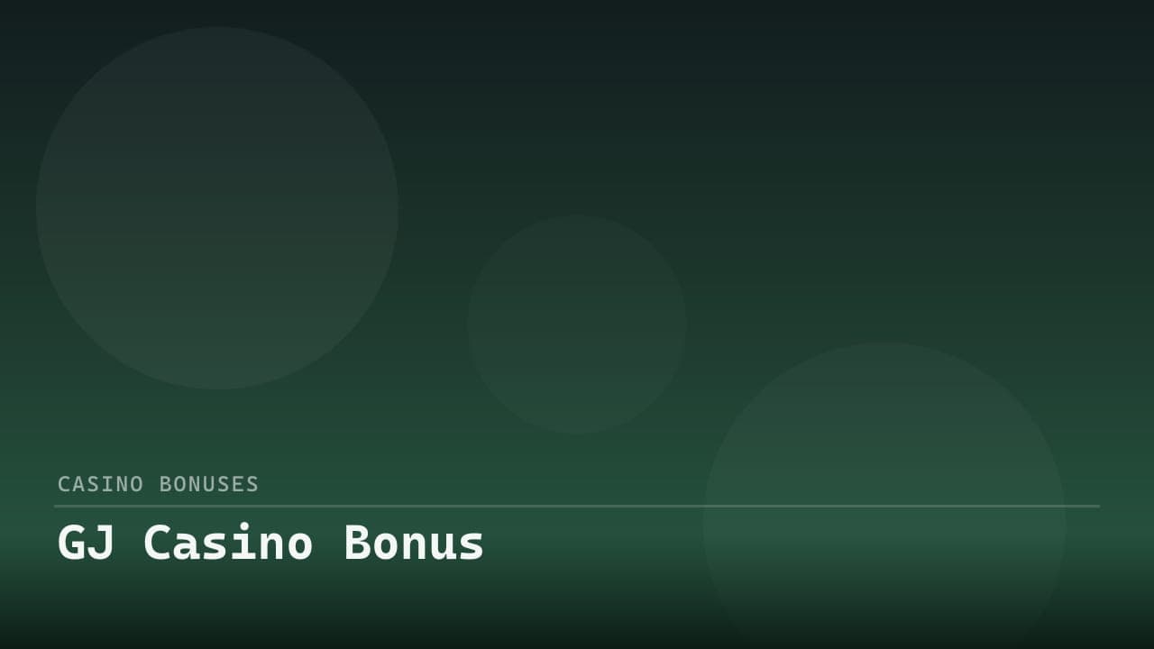 GJ Casino Bonus