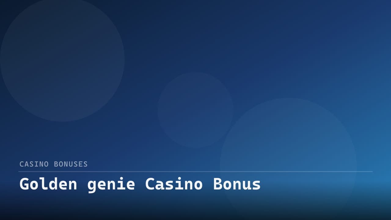 Golden genie Casino Bonus