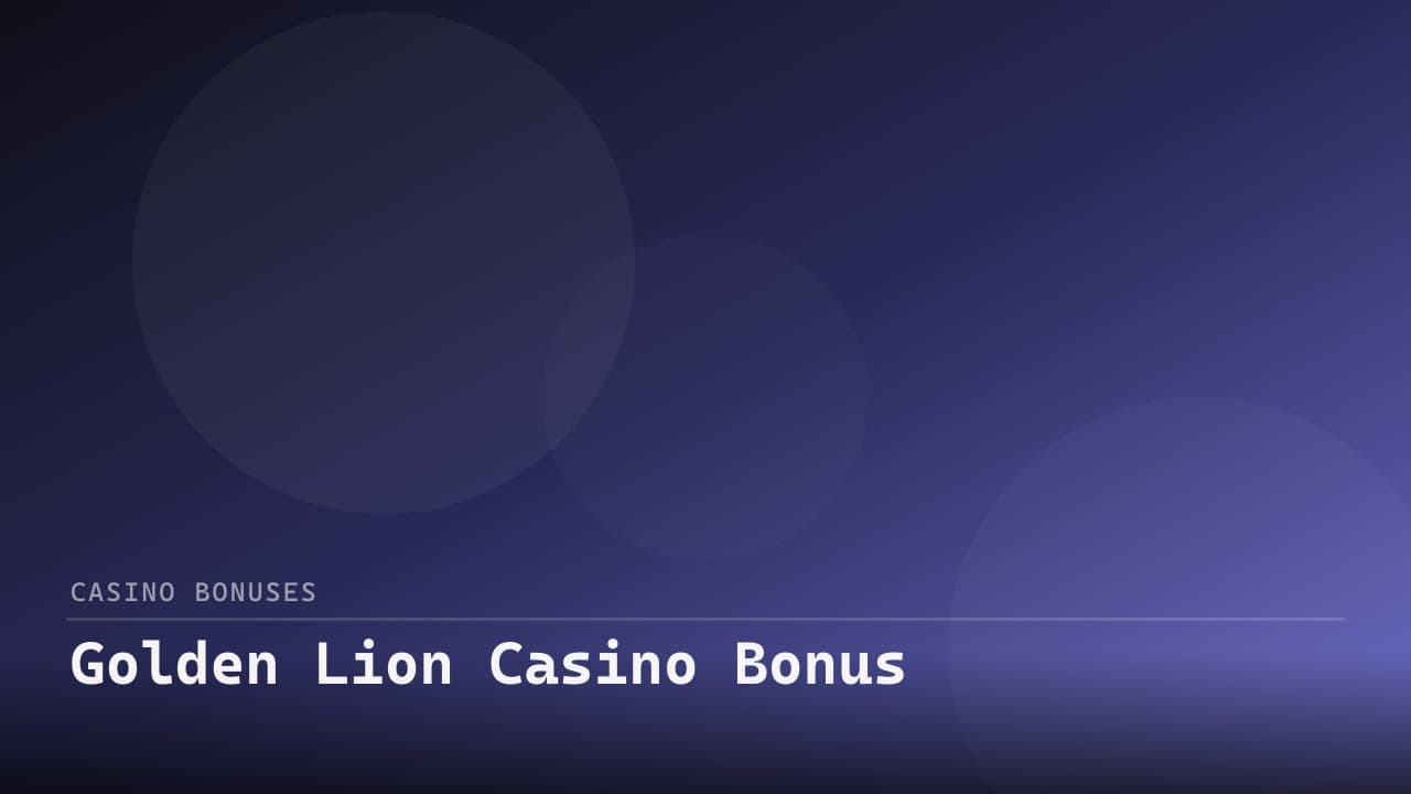 Golden Lion Casino Bonus