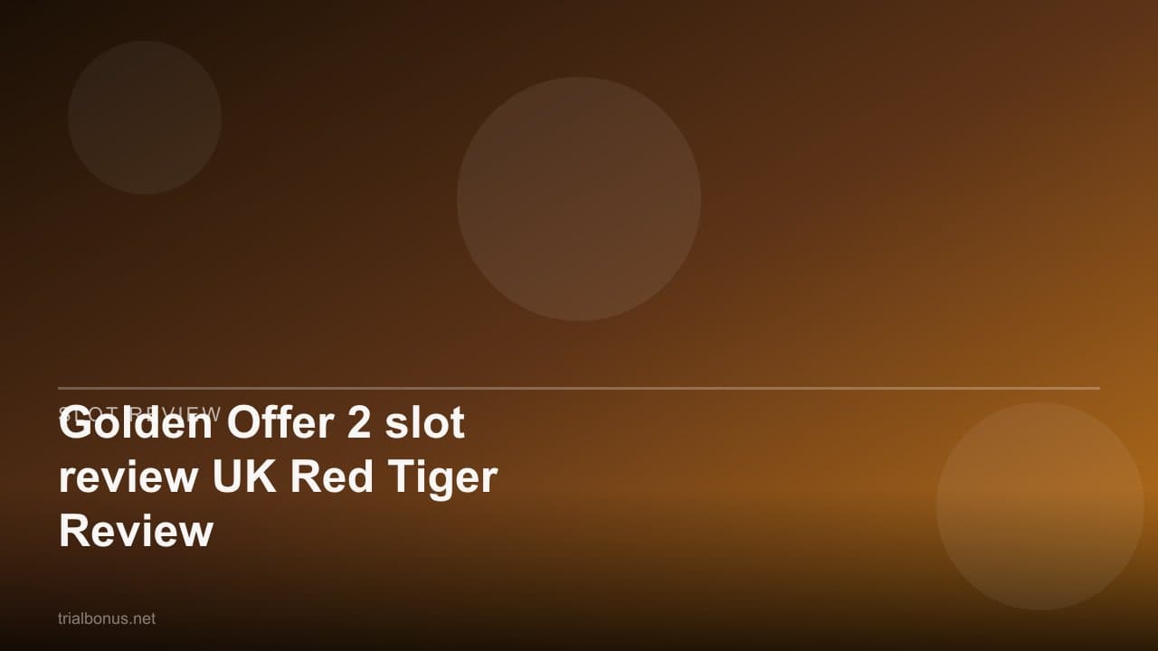 Golden Offer 2 slot review UK Red Tiger Review