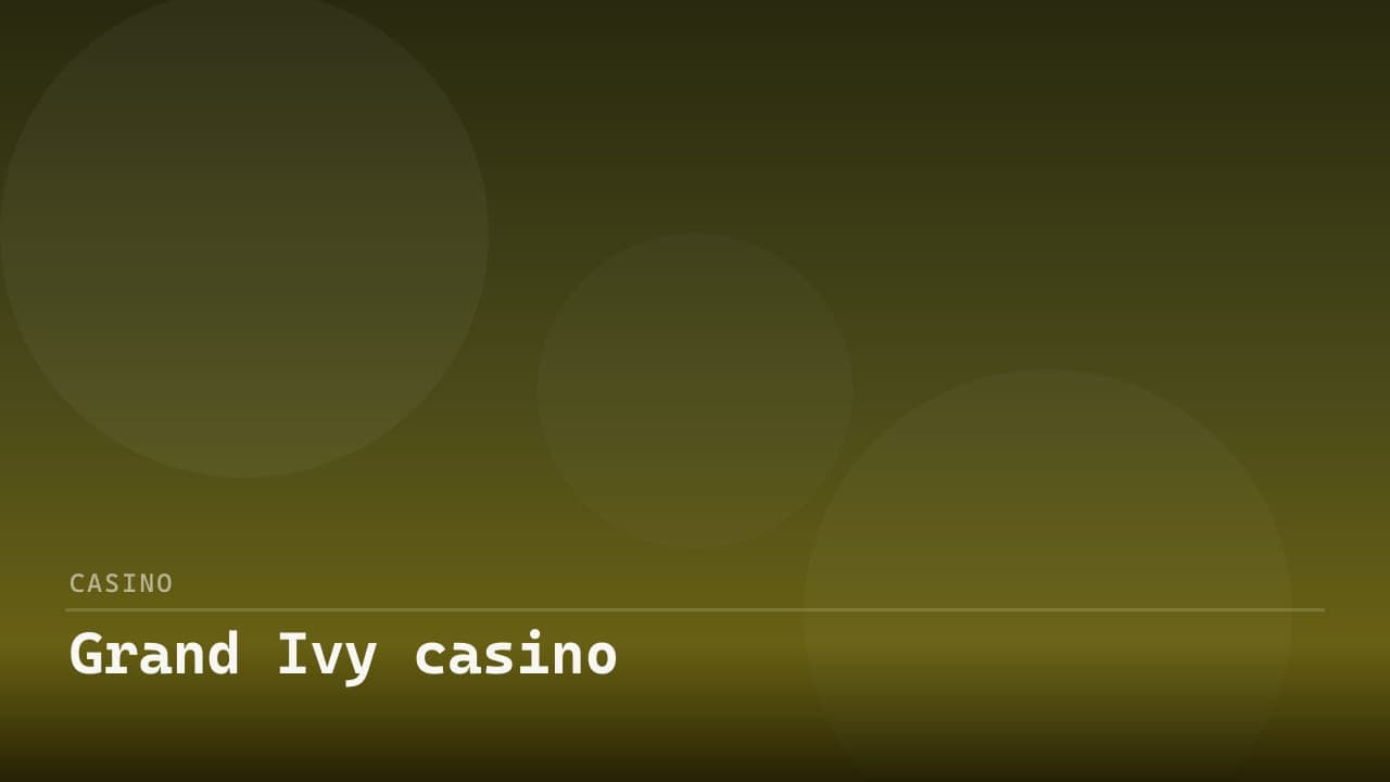 Grand Ivy casino
