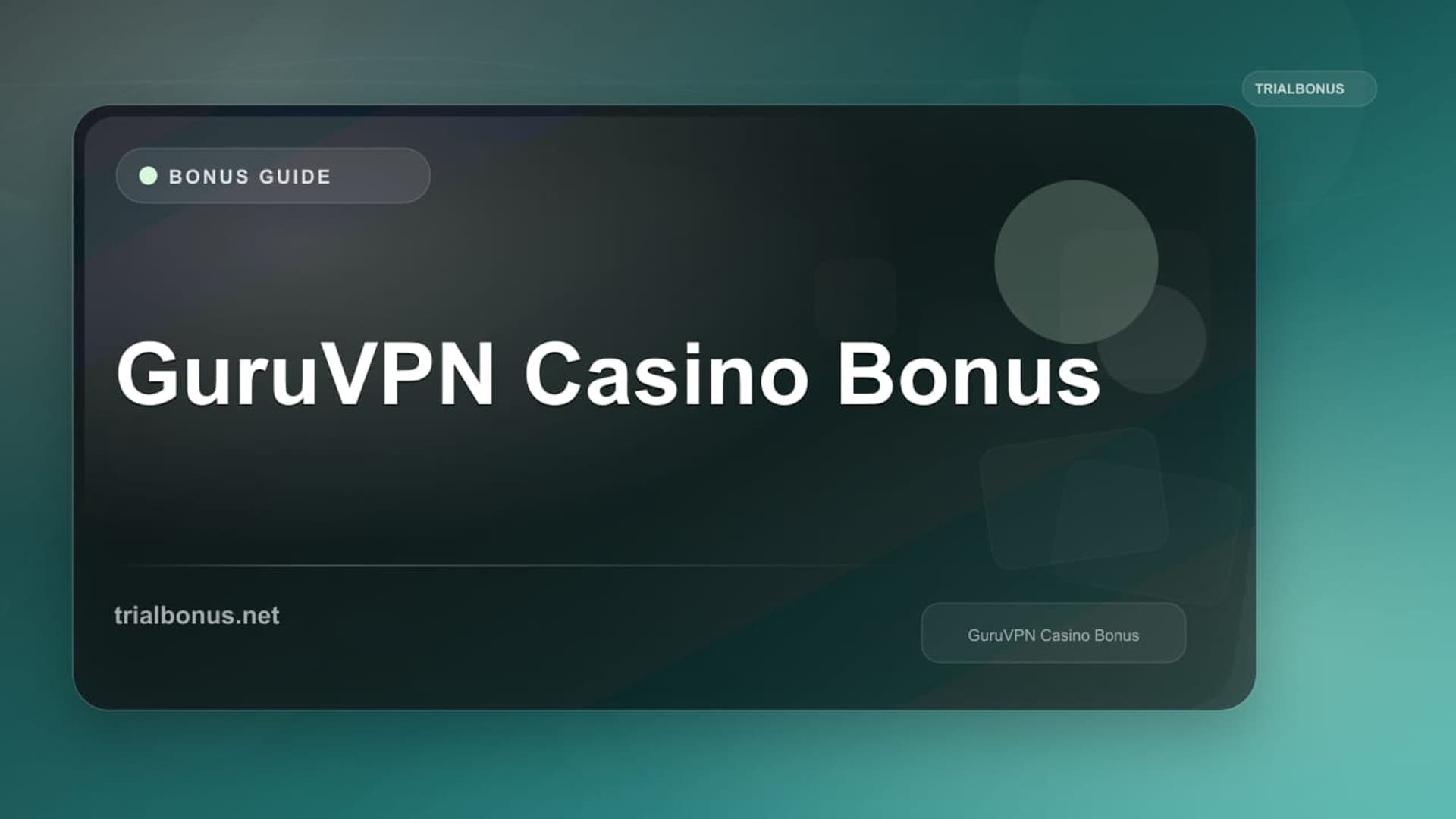GuruVPN Casino Bonus
